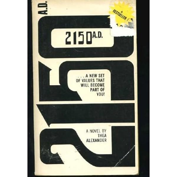 Amazon.com: 2150 A. D. by Alexander, Thea(July 1, 1976) Mass